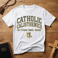 CATHOLIC CALISTHENICS T-SHIRT